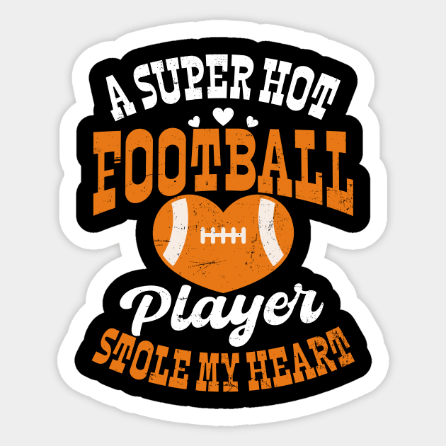 Football Valentines Day Shirt | Hot Player Stole Heart Sticker by Gawkclothing